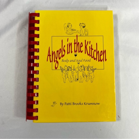 Angels in the Kitchen Body and Soul Food Cookbook - Picture 1 of 3